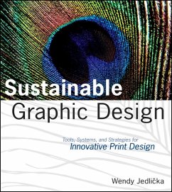Sustainable Graphic Design (eBook, ePUB) - Jedlicka, Wendy