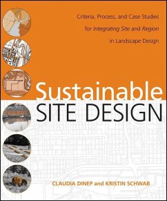 Sustainable Site Design (eBook, ePUB) - Dinep, Claudia; Schwab, Kristin