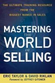 Mastering the World of Selling (eBook, ePUB)