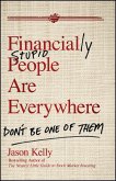 Financially Stupid People Are Everywhere (eBook, ePUB)