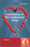 Cardiotoxicity of Non-Cardiovascular Drugs (eBook, PDF)