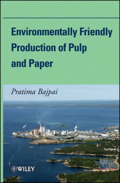 Environmentally Friendly Production of Pulp and Paper (eBook, PDF) - Bajpai, Pratima