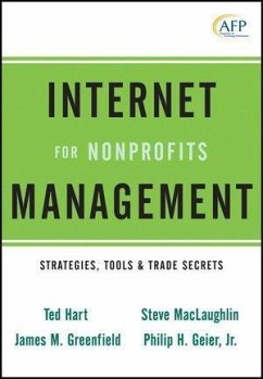 Internet Management for Nonprofits (eBook, ePUB) - Hart, Ted; Greenfield, James M.; Maclaughlin, Steve; Geier, Philip H.