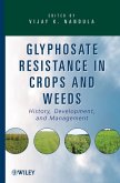Glyphosate Resistance in Crops and Weeds (eBook, PDF)