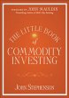 The Little Book of Commodity Investing... - Bild 1