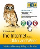 The Internet for the Older and Wiser (eBook, PDF)