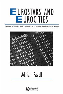 Eurostars and Eurocities (eBook, PDF) - Favell, Adrian