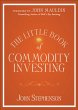 The Little Book of Commodity Investing... - Bild 1