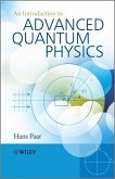 An Introduction to Advanced Quantum Physics (eBook, PDF)