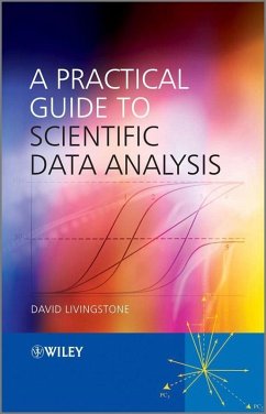 A Practical Guide to Scientific Data Analysis (eBook, PDF) - Livingstone, David N.