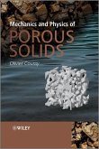 Mechanics and Physics of Porous Solids (eBook, PDF)