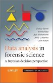 Data Analysis in Forensic Science (eBook, PDF)