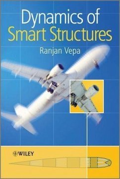 Dynamics of Smart Structures (eBook, PDF) - Vepa, Ranjan