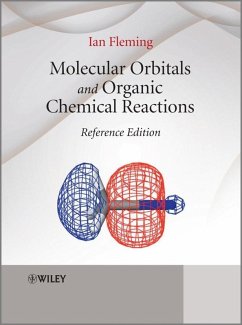 Molecular Orbitals and Organic Chemical Reactions, Reference Edition (eBook, PDF) - Fleming, Ian