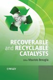 Recoverable and Recyclable Catalysts (eBook, PDF)