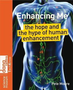 Enhancing Me (eBook, PDF) - Moore, Pete