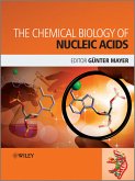 The Chemical Biology of Nucleic Acids (eBook, PDF)