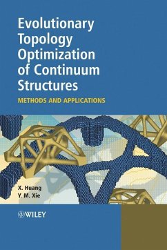 Evolutionary Topology Optimization of Continuum Structures (eBook, PDF) - Huang, Xiaodong; Xie, Mike