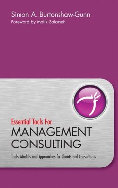 Essential Tools for Management Consulting (eBook, ePUB) - Burtonshaw-Gunn, Simon