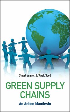 Green Supply Chains (eBook, ePUB) - Emmett, Stuart; Sood, Vivek