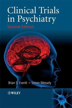 Clinical Trials in Psychiatry (eBook, PDF) - Everitt, Brian S.; Wessely, Simon