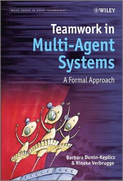 Teamwork in Multi-Agent Systems (eBook, PDF) - Dunin-Keplicz, Barbara Maria; Verbrugge, Rineke