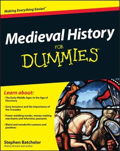 Medieval History For Dummies (eBook, PDF) - Batchelor, Stephen
