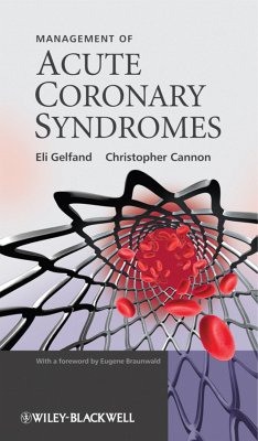 Management of Acute Coronary Syndromes (eBook, PDF) - Gelfand, Eli; Cannon, Christopher