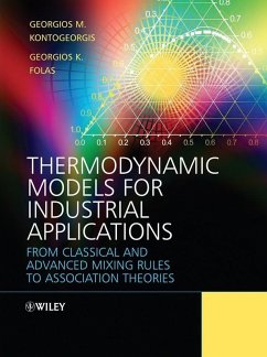 Thermodynamic Models for Industrial Applications (eBook, PDF) - Kontogeorgis, Georgios M.; Folas, Georgios