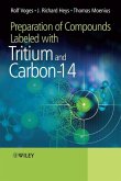 Preparation of Compounds Labeled with Tritium and Carbon-14 (eBook, PDF)
