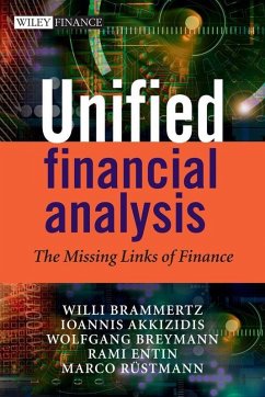 Unified Financial Analysis (eBook, PDF) - Brammertz, Willi; Akkizidis, Ioannis; Breymann, Wolfgang; Entin, Rami; Rustmann, Marco