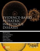 Evidence-Based Pediatric Infectious Diseases (eBook, PDF)