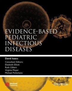 Evidence-Based Pediatric Infectious Diseases (eBook, PDF) - Isaacs, David