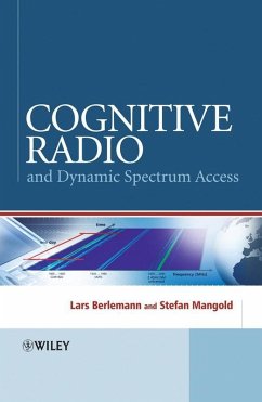 Cognitive Radio and Dynamic Spectrum Access (eBook, PDF) - Berlemann, Lars; Mangold, Stefan