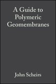 A Guide to Polymeric Geomembranes (eBook, PDF)