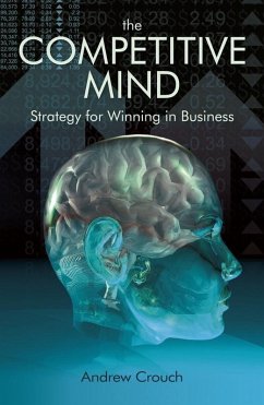 The Competitive Mind (eBook, PDF) - Crouch, Andrew