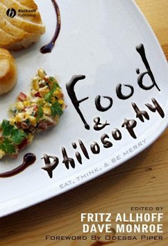 Food and Philosophy (eBook, PDF)