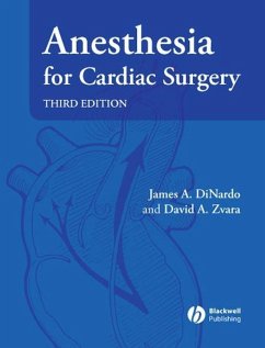 Anesthesia for Cardiac Surgery (eBook, PDF) - Dinardo, James A.; Zvara, David A.