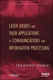 Laser Diodes and Their Applications to Communications and Information Processing (eBook, PDF)