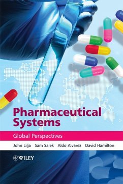 Pharmaceutical Systems (eBook, PDF) - Lilja, John; Salek, Sam; Alvarez, Aldo; Hamilton, David