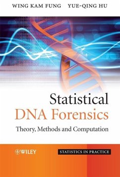 Statistical DNA Forensics (eBook, PDF) - Fung, Wing Kam; Hu, Yue-Qing