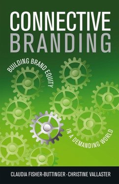 Connective Branding (eBook, PDF) - Fisher, Claudia; Vallaster, Christine