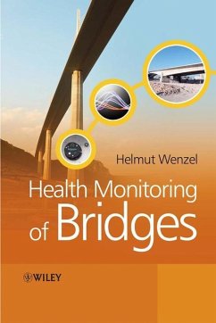 Health Monitoring of Bridges (eBook, PDF) - Wenzel, Helmut