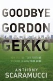 Goodbye Gordon Gekko (eBook, ePUB)
