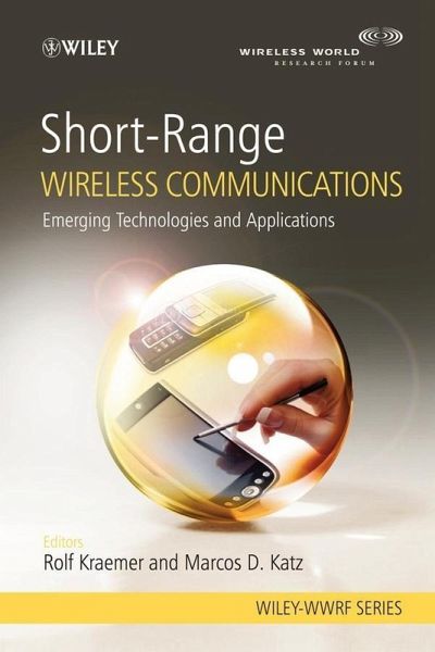 Short-Range Wireless Communications (eBook, PDF) Short-Range Wireless Communications (eBook, PDF)