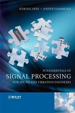 Fundamentals of Signal Processing for Sound and Vibration Engineers (eBook, PDF)