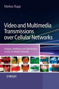 Video and Multimedia Transmissions over Cellular Networks (eBook, PDF)