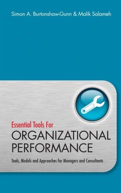 Essential Tools for Organisational Performance (eBook, PDF) - Burtonshaw-Gunn, Simon; Salameh, Malik