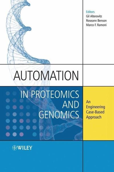 Automation in Proteomics and Genomics (eBook, PDF) Automation in Proteomics and Genomics (eBook, PDF)