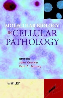 Molecular Biology in Cellular Pathology (eBook, PDF)